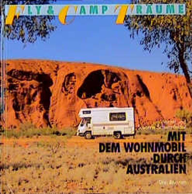Mit dem Wohnmobil durch Australien