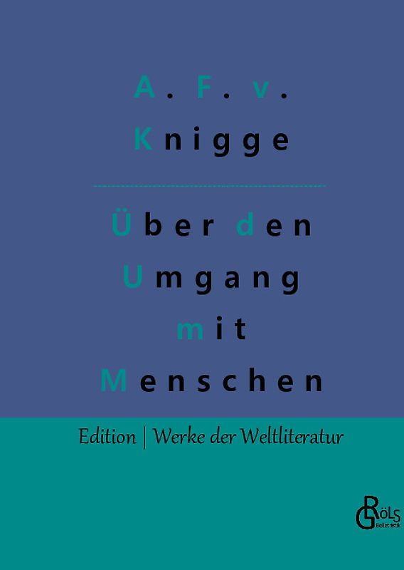 Über den Umgang mit Menschen