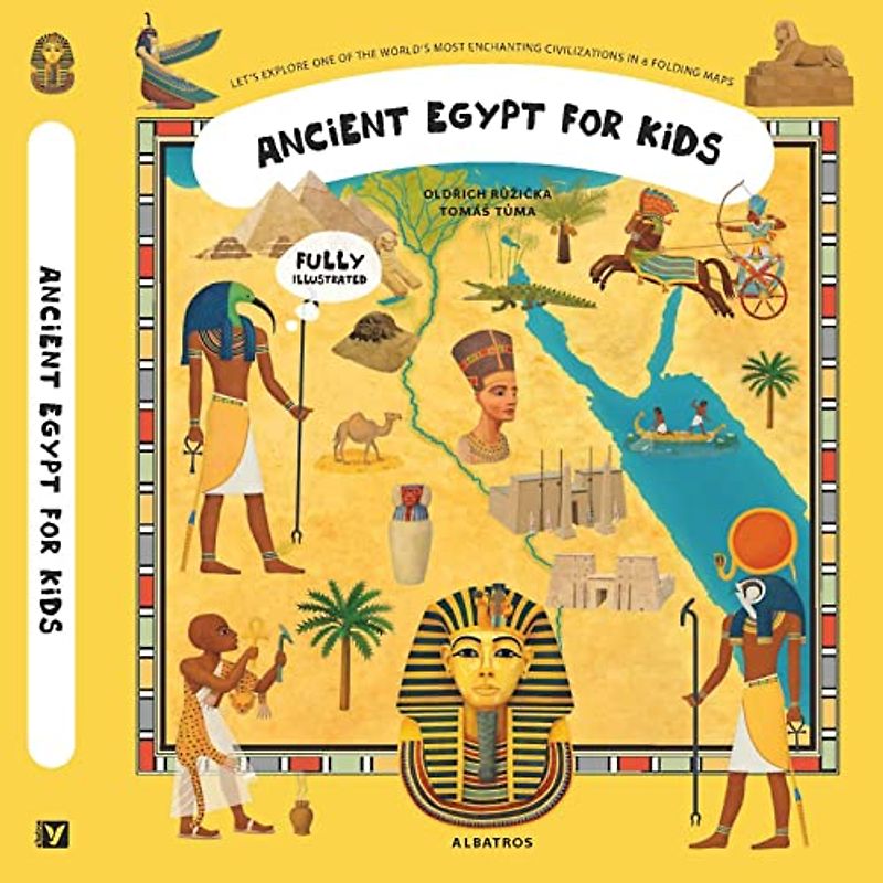 Ancient Egypt for Kids (Unfolding the Past)