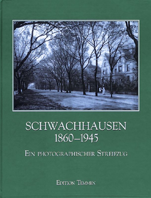 Schwachhausen 1860-1945