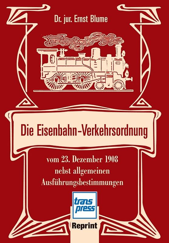 Die Eisenbahn-Verkehrsordnung