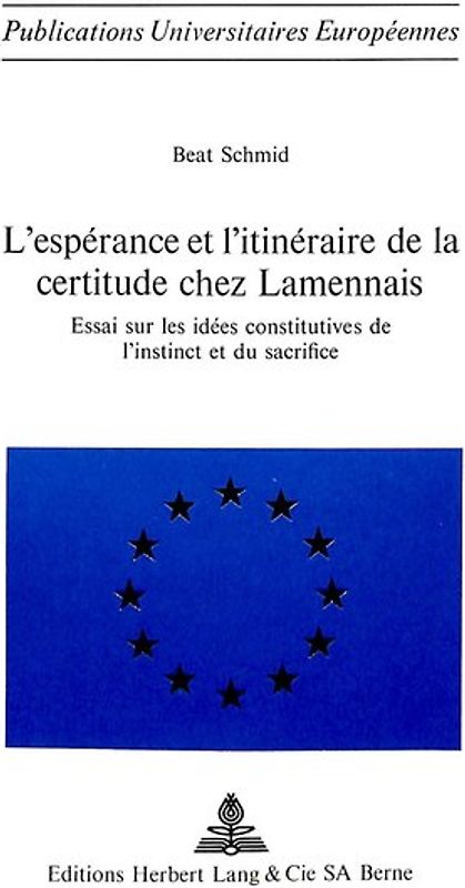L'espérance et l'itinéraire de la certitude chez Lamennais