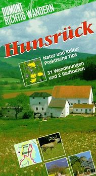 Hunsrück. Mit 29 Wanderungen und 2 Radtouren