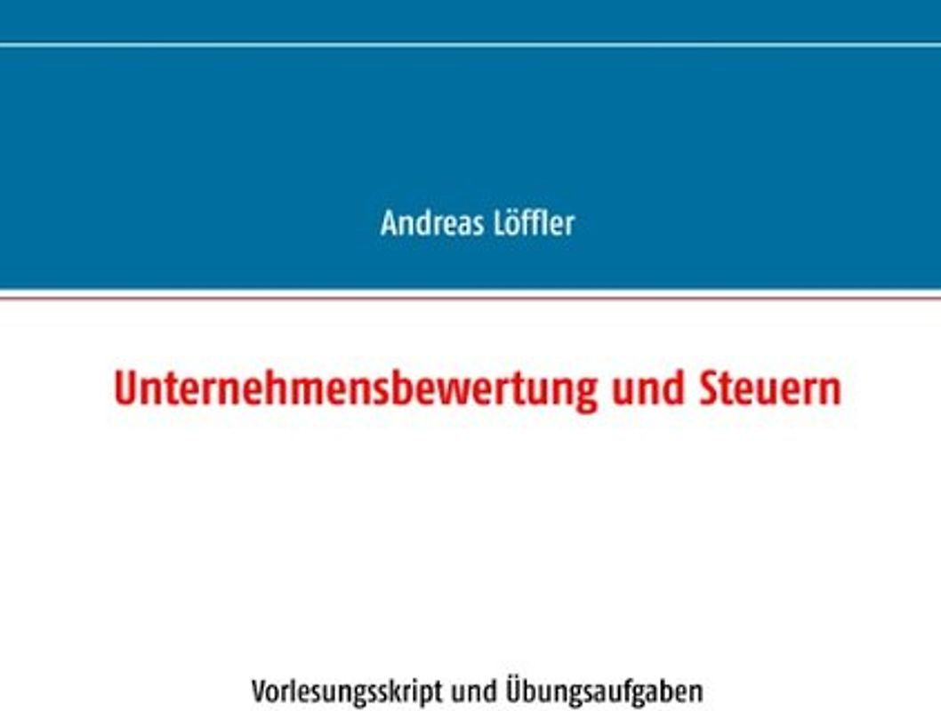Unternehmensbewertung und Steuern