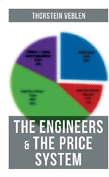 The Engineers & the Price System