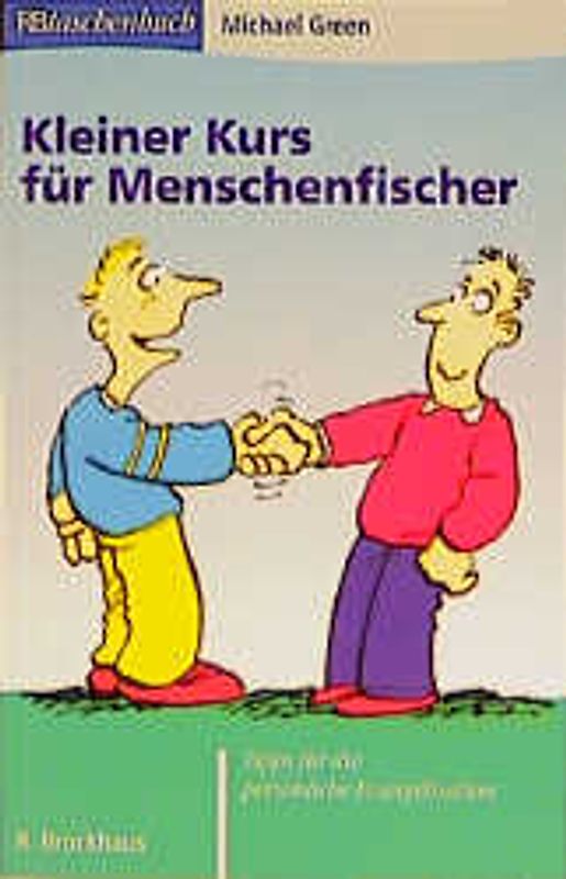 Kleiner Kurs für Menschenfischer