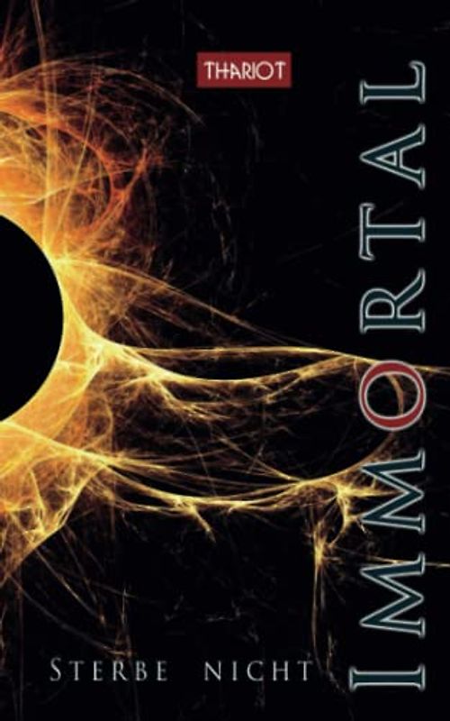 Immortal - Sterbe nicht (Insomnia - Immortal, Band 2)