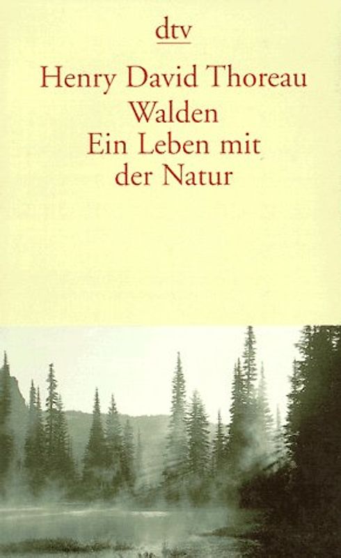 Walden. Ein Leben mit der Natur
