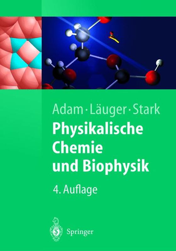 Physikalische Chemie und Biophysik