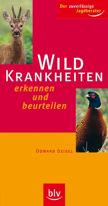 Wildkrankheiten