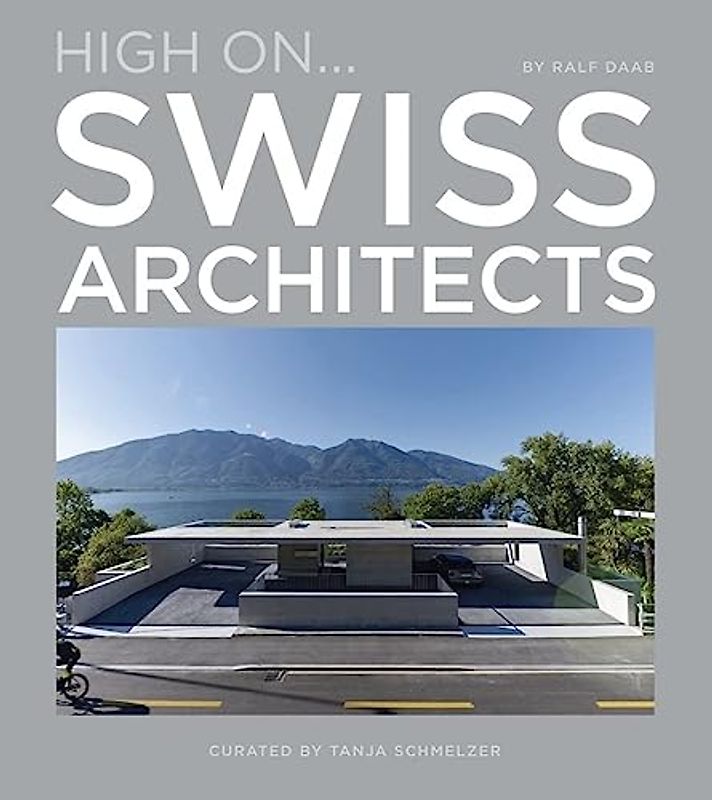 High On...Swiss Architects