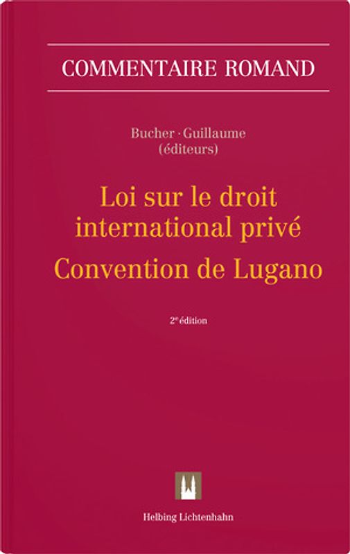 Loi sur le droit international privé - Convention de Lugano