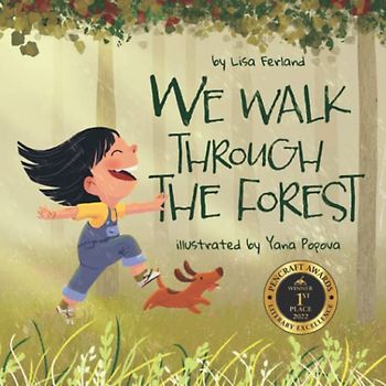 We Walk Through the Forest