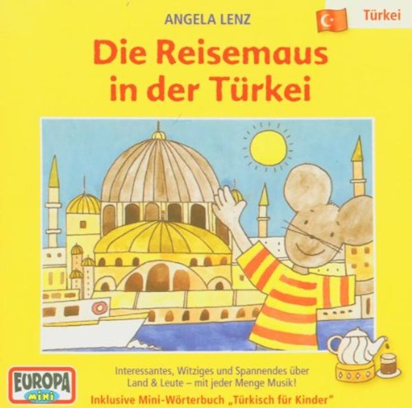 Angela Lenz - Reisemaus 2: Türkei
