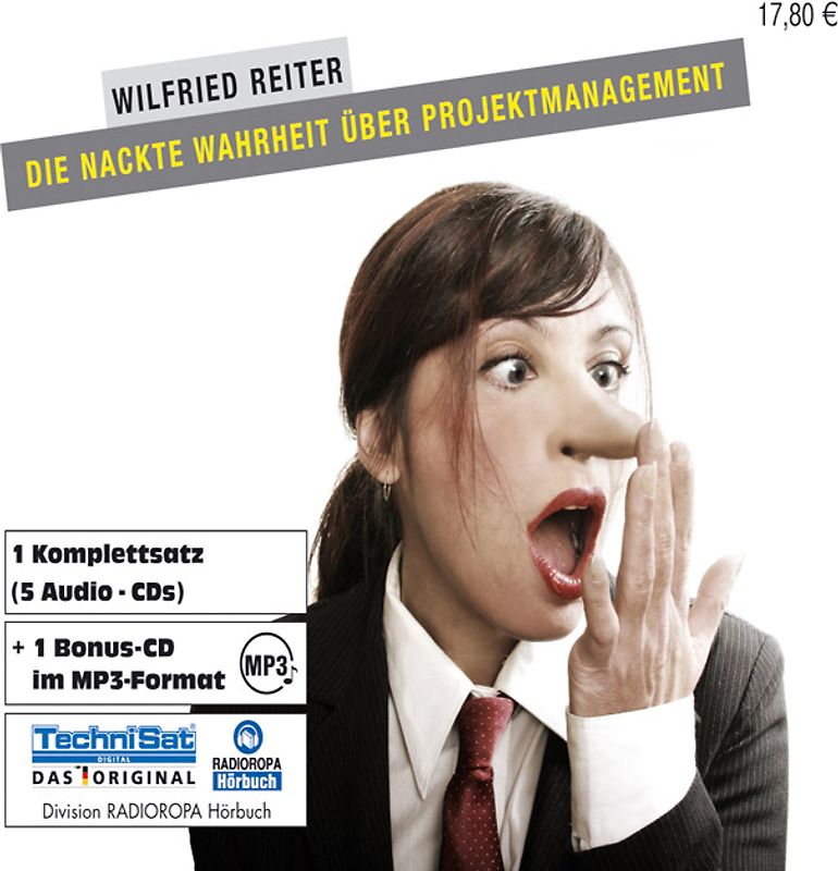 Die nackte Wahrheit über Projektmanagement