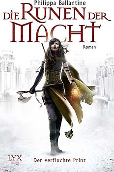 Die Runen der Macht - Der verfluchte Prinz