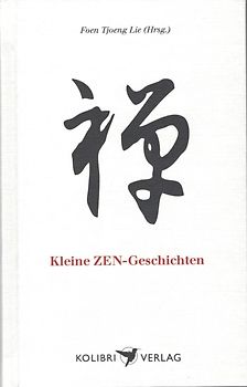 Kleine Zen Geschichten