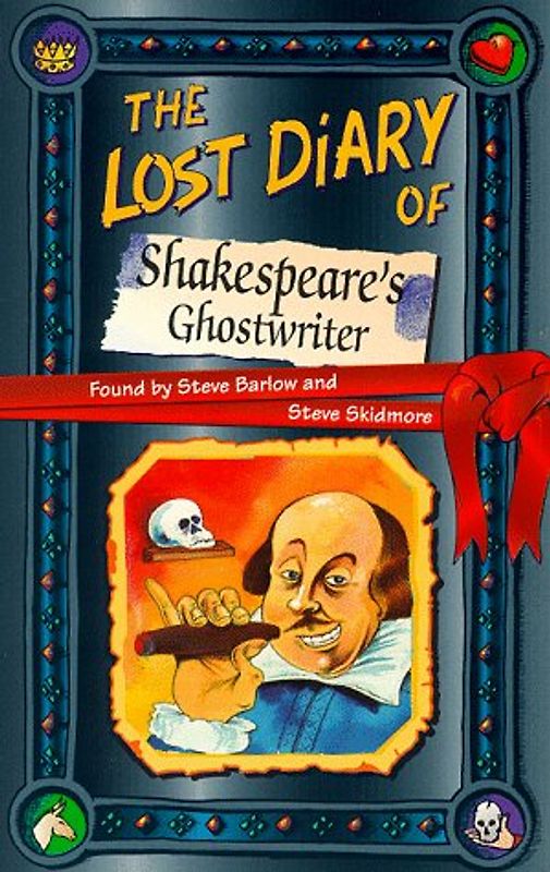 Lost Diary of Shakespeare's Ghostwriter (Lost Diaries) - Barlow, Steve
