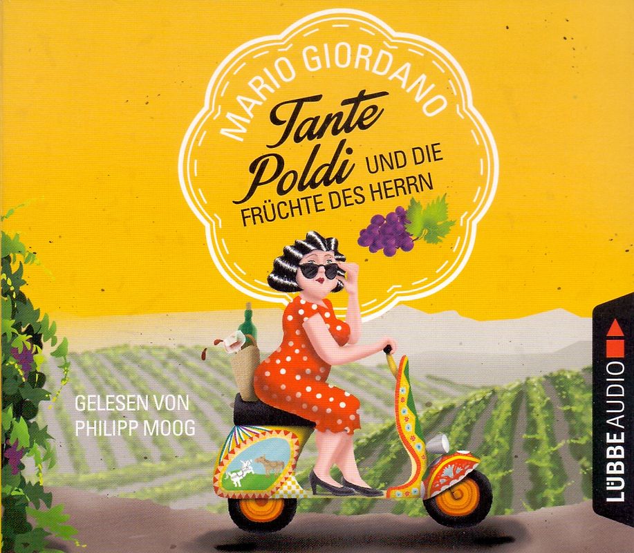 Tante Poldi und die Früchte des Herrn