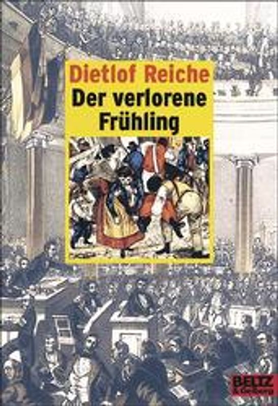 Der verlorene Frühling. Die Geschichte von Louise Croith und Hannes Bühn, der zum Barrikadenbauer wurde. Roman