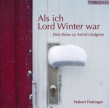 Als ich Lord Winter war - Hörbuch