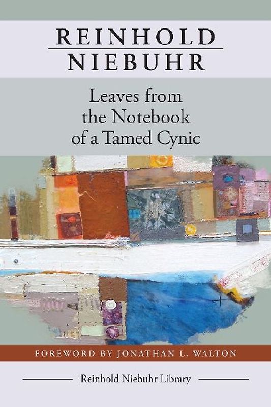 Leaves from the Notebook of a Tamed Cynic