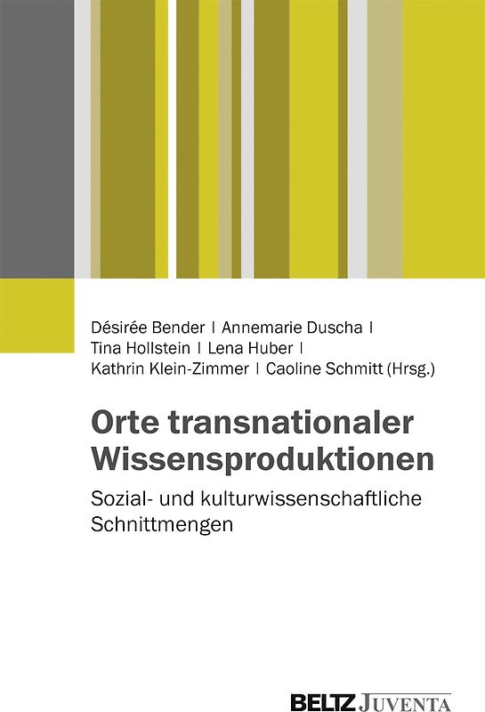 Orte transnationaler Wissensproduktionen