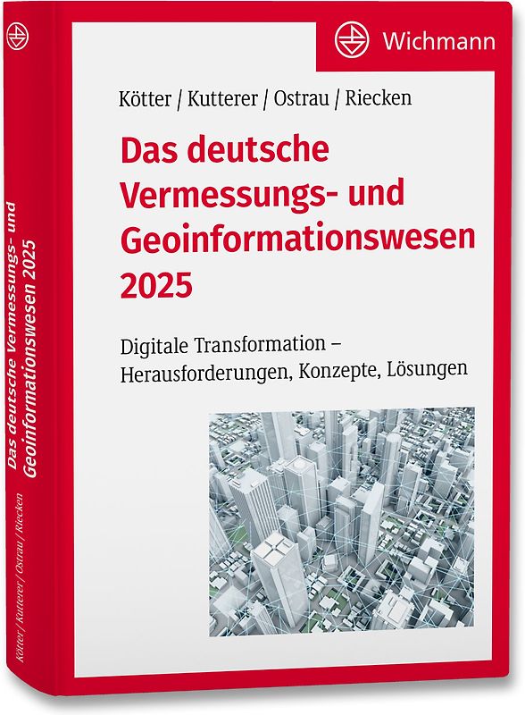 Das deutsche Vermessungs- und Geoinformationswesen 2025