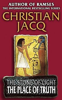 Jacq, Christian, Vol.4 : The Place of Truth (Stone of Light)