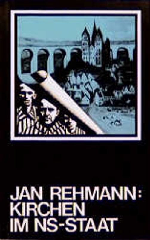 Die Kirchen im NS-Staat