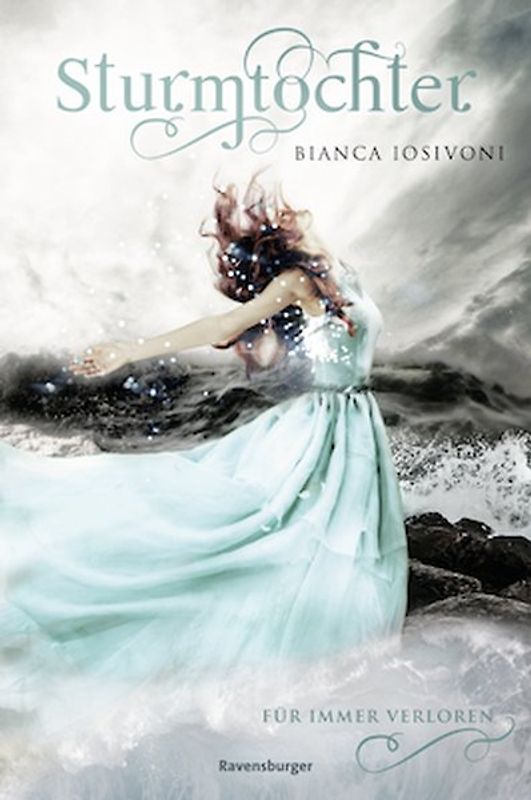 Sturmtochter, Band 2 - Für immer verloren