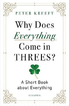 Why Does Everything Come in Threes?