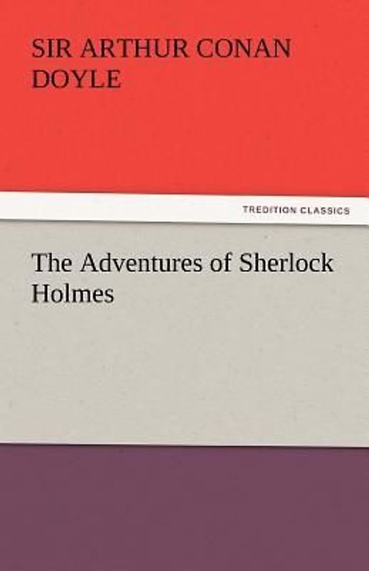 The Adventures of Sherlock Holmes
