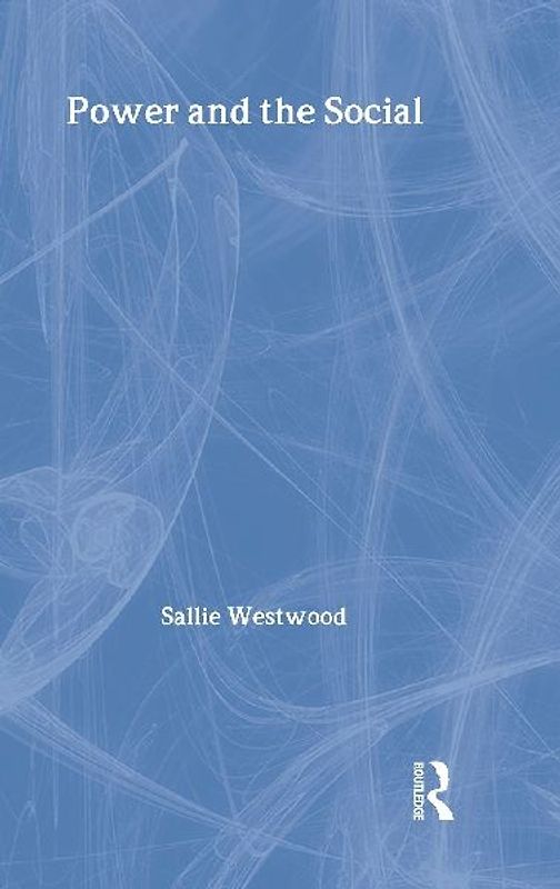 Power and the Social