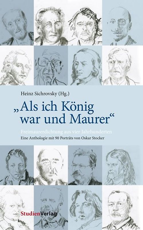 "Als ich König war und Maurer"
