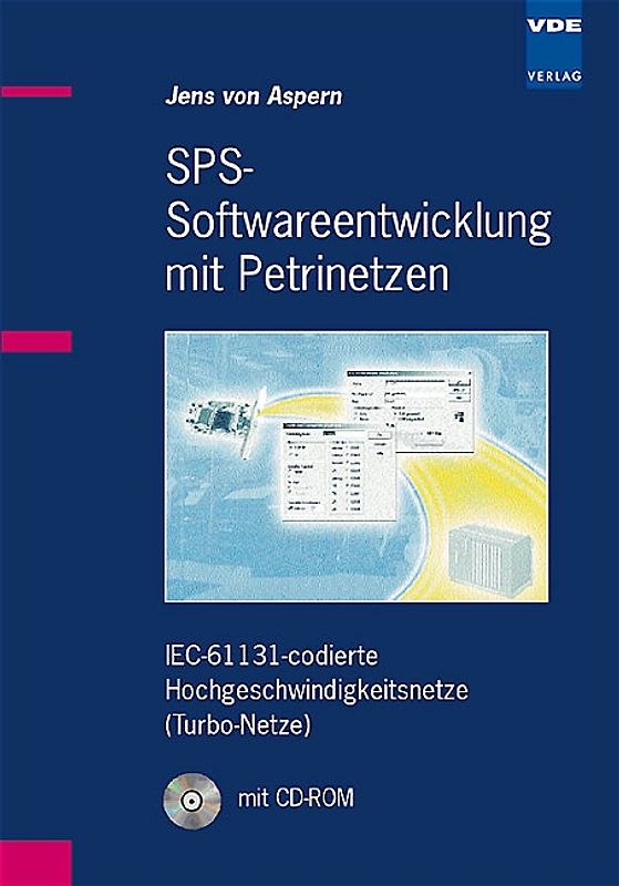 SPS-Softwareentwicklung mit Petrinetzen