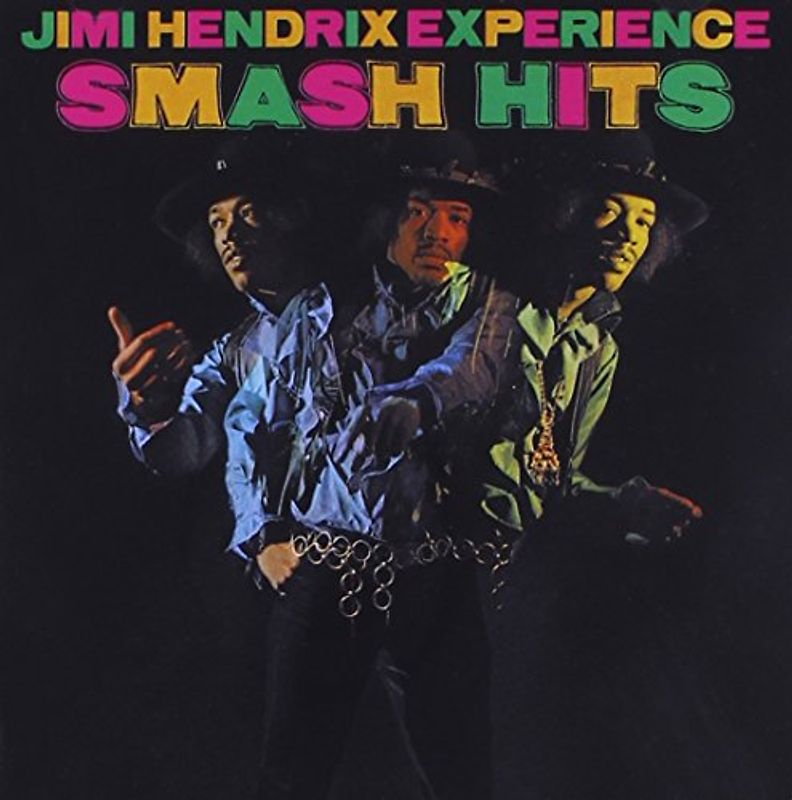Jimi,the Experience Hendrix - Smash Hits