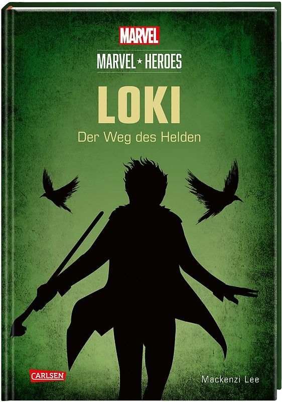 Marvel Heroes 1: LOKI – Der Weg des Helden