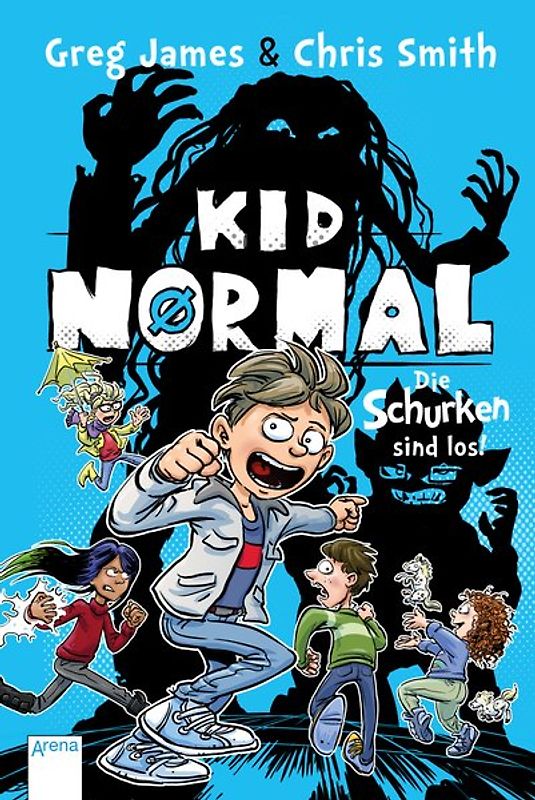 Kid Normal / Kid Normal (2). Die Schurken sind los!