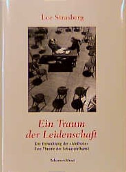 Ein Traum der Leidenschaft. Die Entwicklung der Methode
