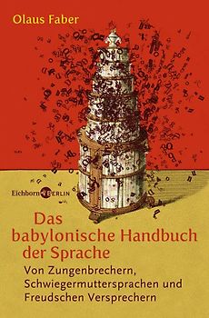 Das babylonische Handbuch der Sprache