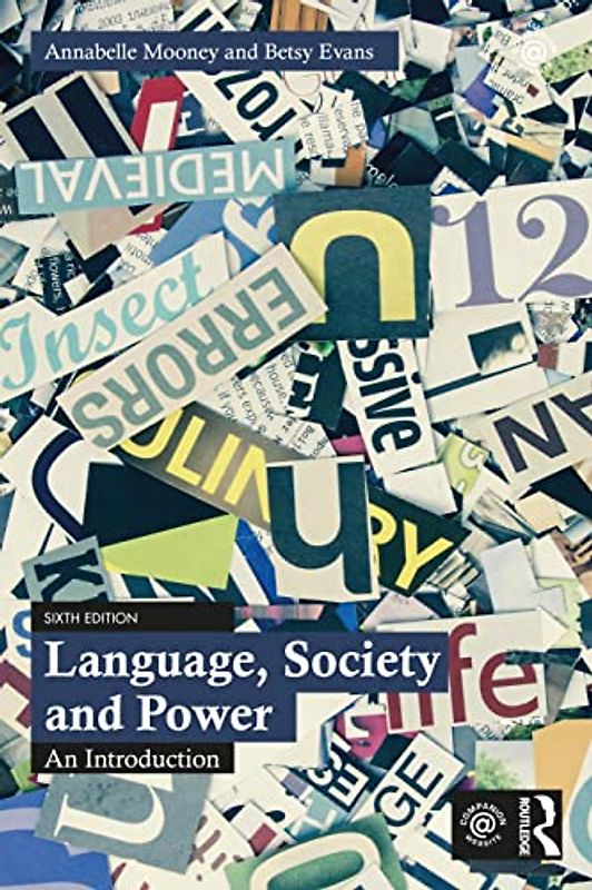 Language, Society and Power: An Introduction
