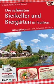 Die schönsten Bierkeller und Biergärten in Franken