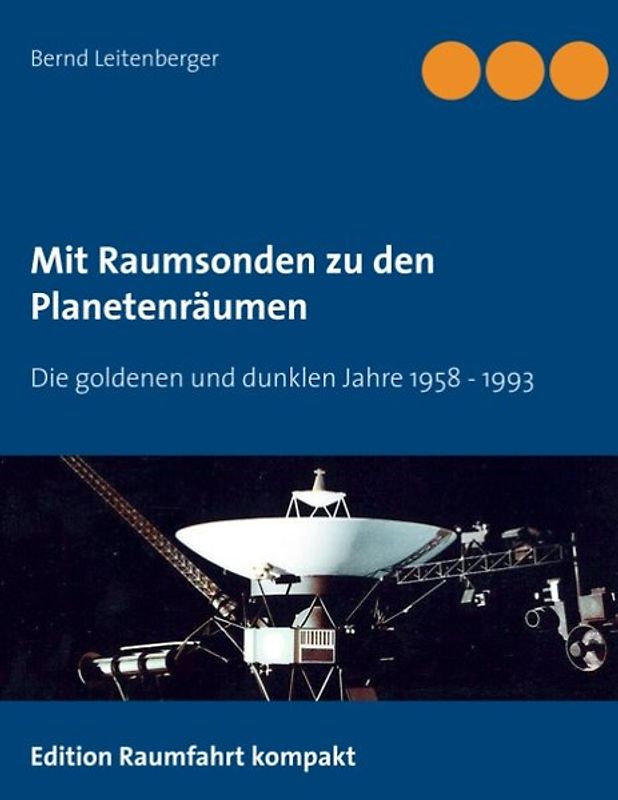 Mit Raumsonden zu den Planetenräumen