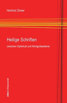 Heilige Schriften zwischen Opferkult und Wortgottesdienst