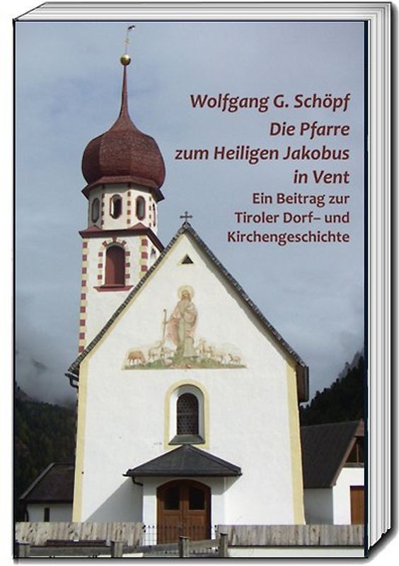 Die Pfarre zum Heiligen Jakobus in Vent