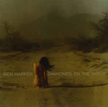 Ben Harper - Diamonds on the Inside