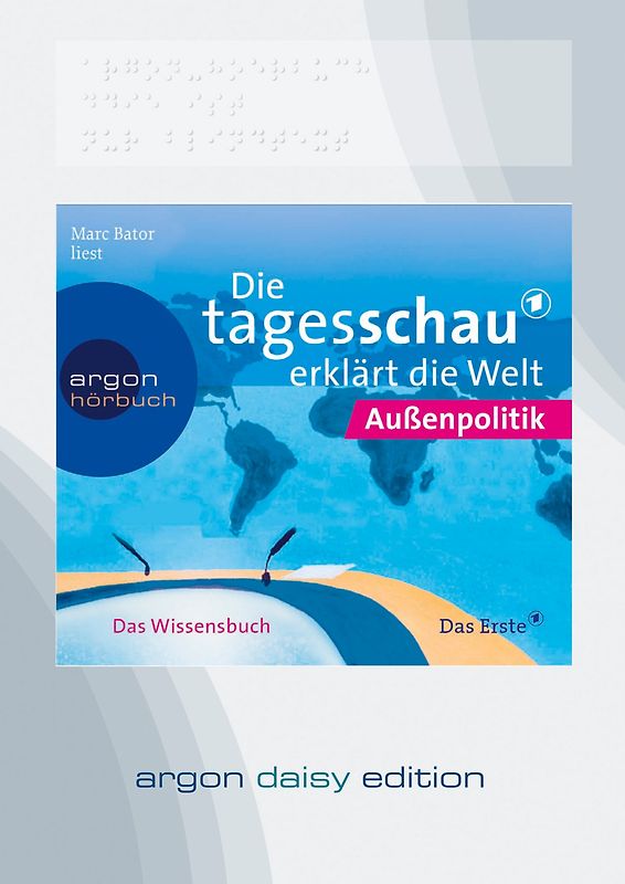 Die Tagesschau erklärt die Welt: Ausland (DAISY Edition)
