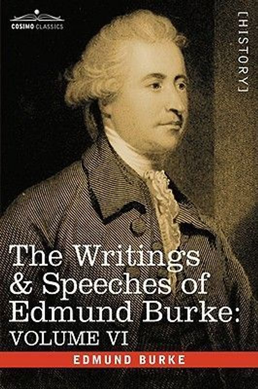The Writings & Speeches of Edmund Burke