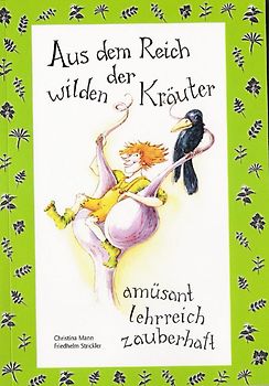 Aus dem Reich der wilden Kräuter